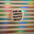 Matty Healy Magnet: Black and White